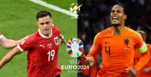 Read more about the article موعد مباراة هولندا و النمسا الجولة الاخيرة يورو 2024